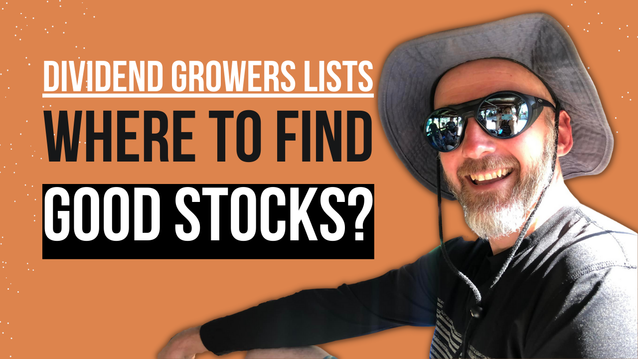 Dividend Growers Lists: Where to Find Good Stocks? [Podcast]