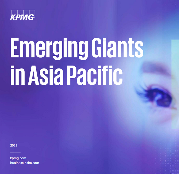 KPMG & HSBC’s Emerging Giants in Asia Pacific report identifies potential unicorns and their growth drivers - Australian FinTech