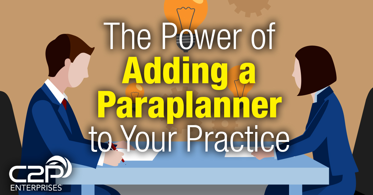 The Power of Adding a Paraplanner to Your Practice