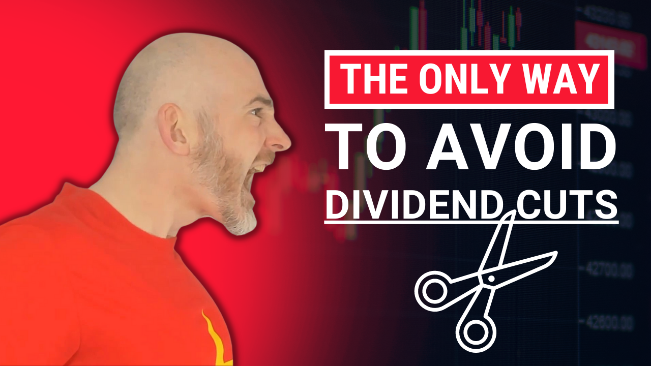 The Only Way to Avoid Dividend Cuts [Podcast]