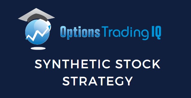 Synthetic Stock Strategy